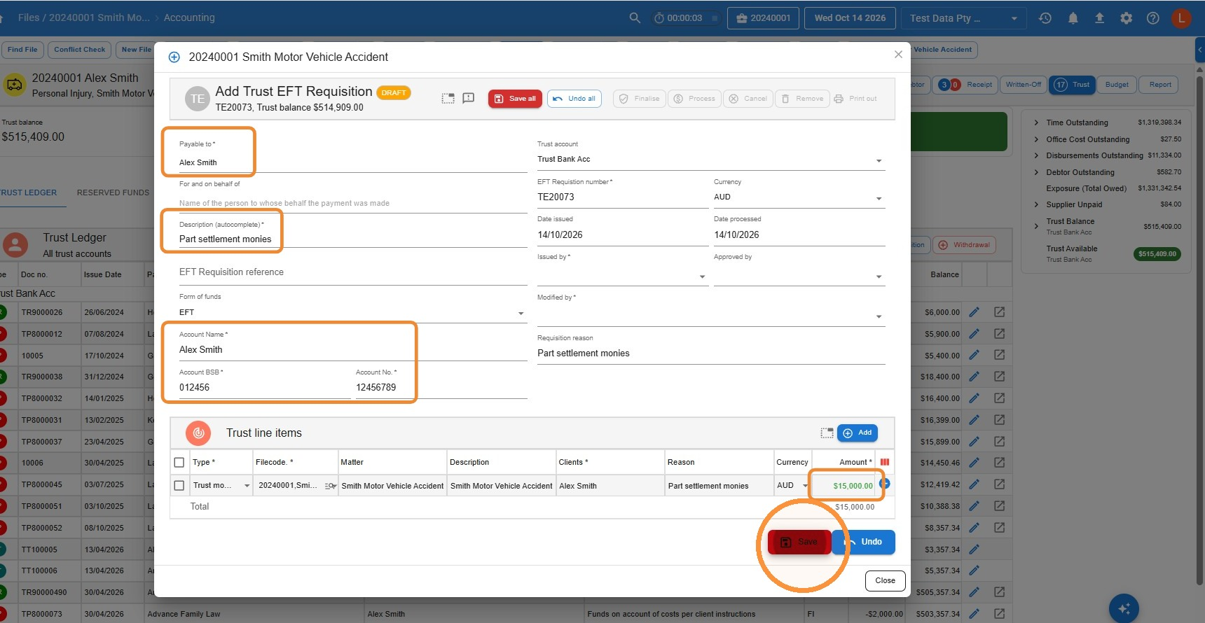 Add Trust EFT Requisition window in Law App with Payable to, Description, Account Name, BSB, Account No. and Amount highlighted and the Save button circled