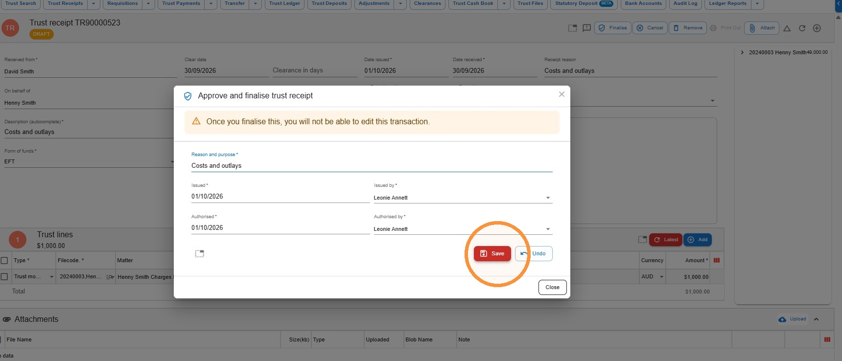 Approve and finalise trust receipt window in Law App warning that the transaction can't be edited once finalised, with the Save button circled