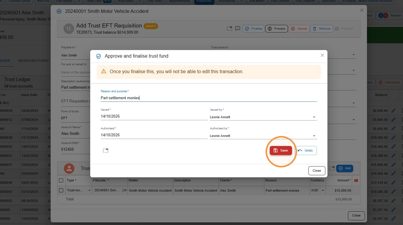 Approve and finalise trust fund window in Law App showing the reason, issued and authorised details, with the Save button circled