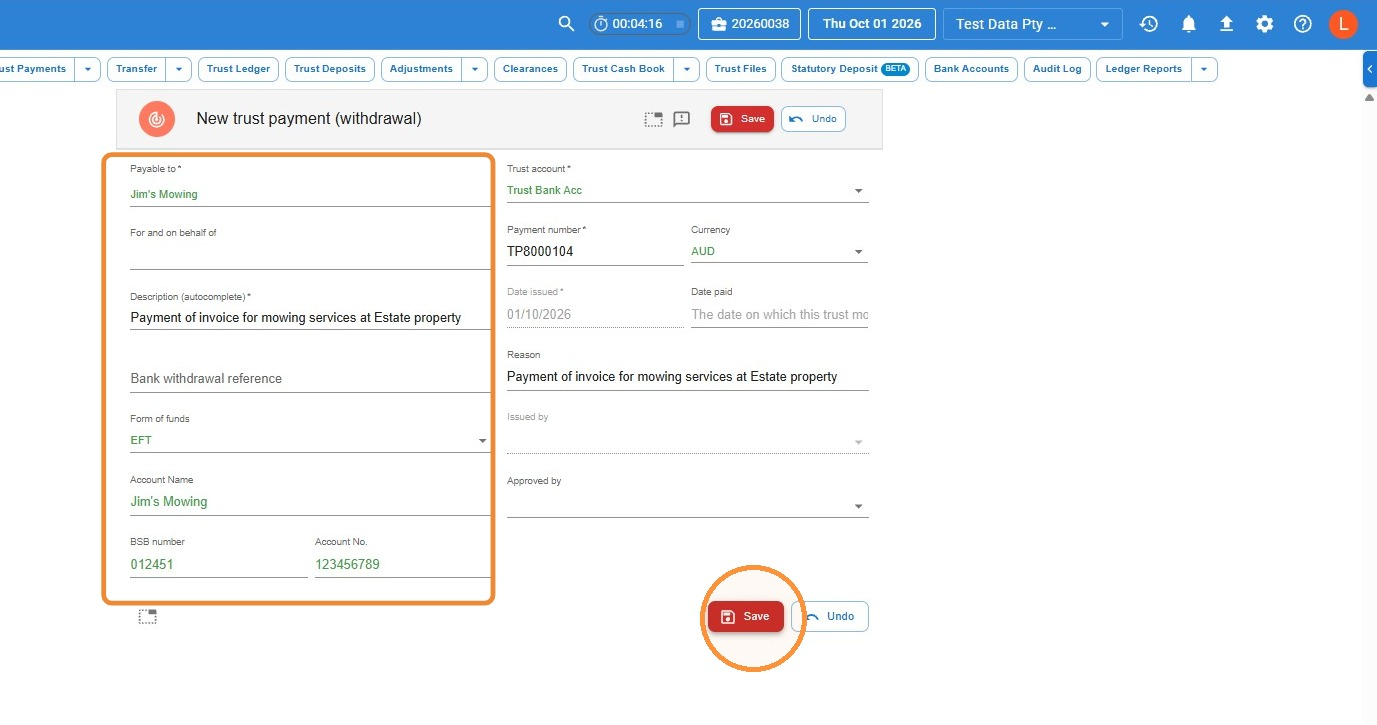 New trust payment (withdrawal) screen in Law App with Payable to, Description, Form of funds, Account Name, BSB and Account No. filled in and the Save button circled