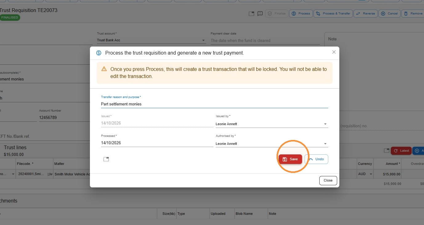 Process the trust requisition and generate a new trust payment window in Law App, warning that the transaction will be locked, with the Save button circled