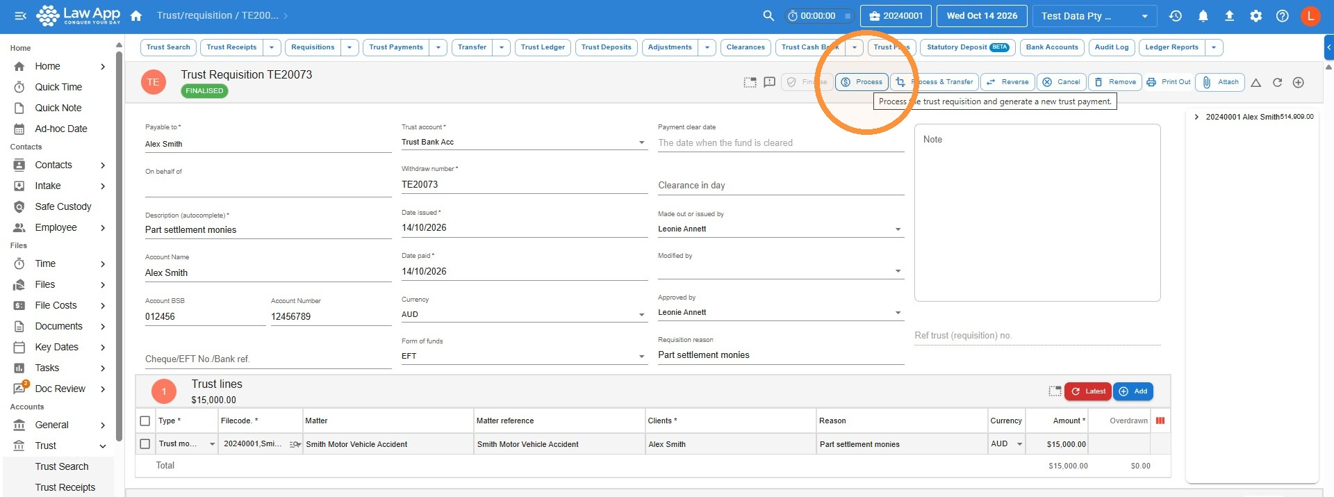 Trust requisition in Law App with the Process button circled and its tooltip reading Process the trust requisition and generate a new trust payment